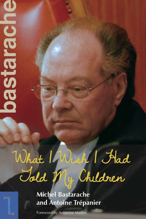 Book cover of What I Wish I Had Told My Children (Biography and memoirs)
