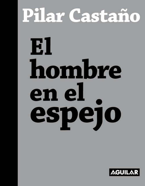 Book cover of El hombre en el espejo