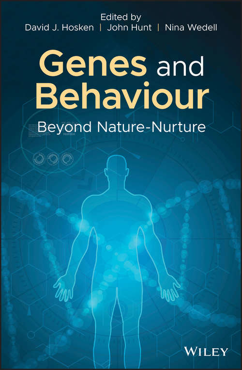 Genes and Behaviour: Beyond Nature-Nurture