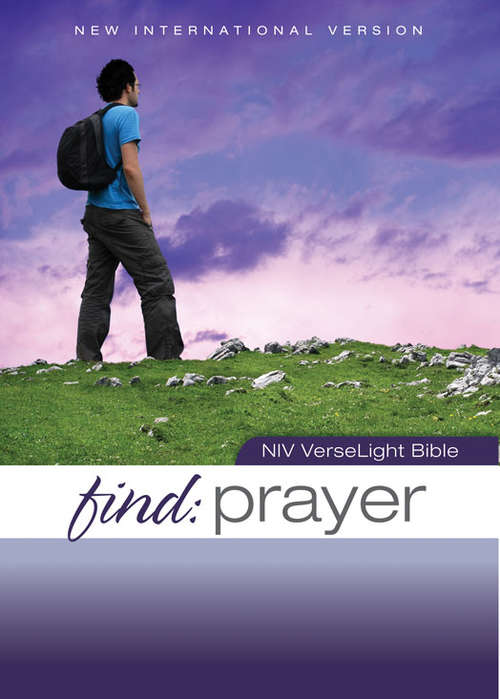 Book cover of Find Prayer: NIV VerseLight Bible: Quickly Find Scripture Passages about Prayer