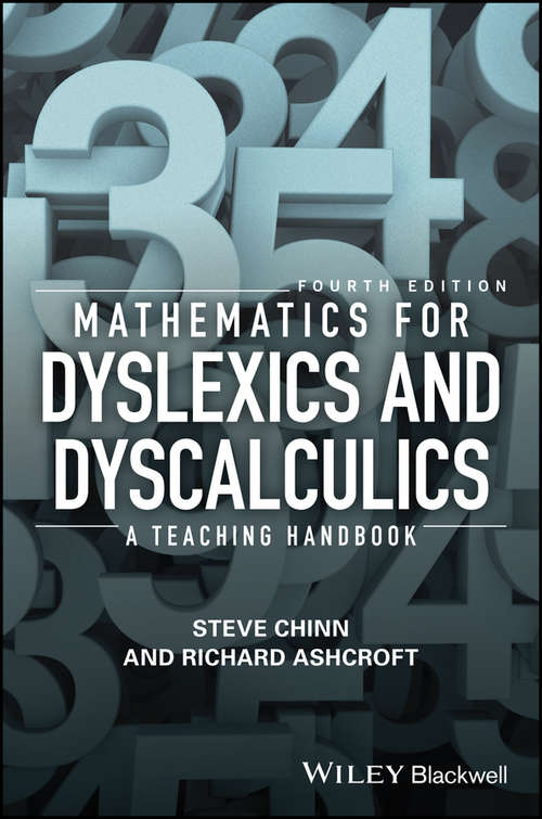 Book cover of Mathematics for Dyslexics and Dyscalculics: A Teaching Handbook