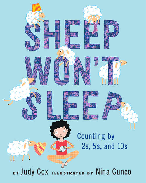 Book cover of Sheep Won't Sleep: Counting by 2s, 5s, and 10s