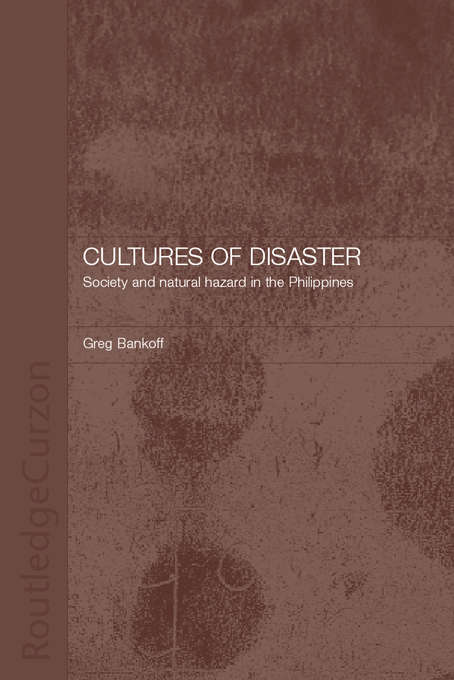 Book cover of Cultures of Disaster: Society and Natural Hazard in the Philippines