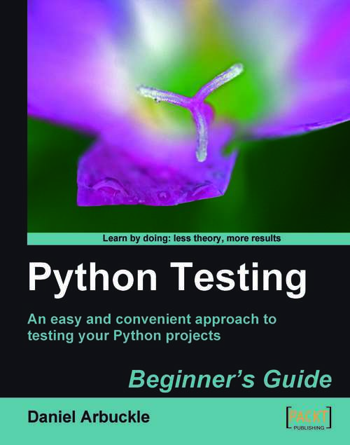 Book cover of Python Testing: Beginner's Guide