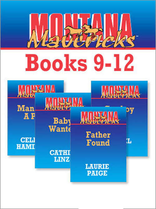 Montana Mavericks books 9-12