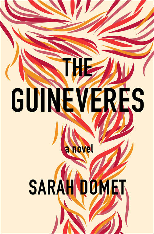 Book cover of The Guineveres: A Novel