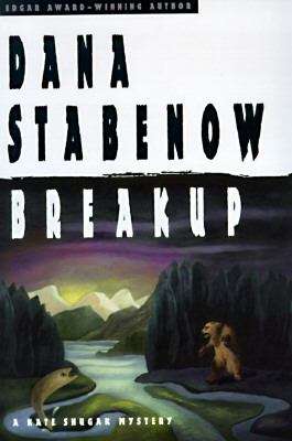 Book cover of Breakup (Kate Shugak #7)