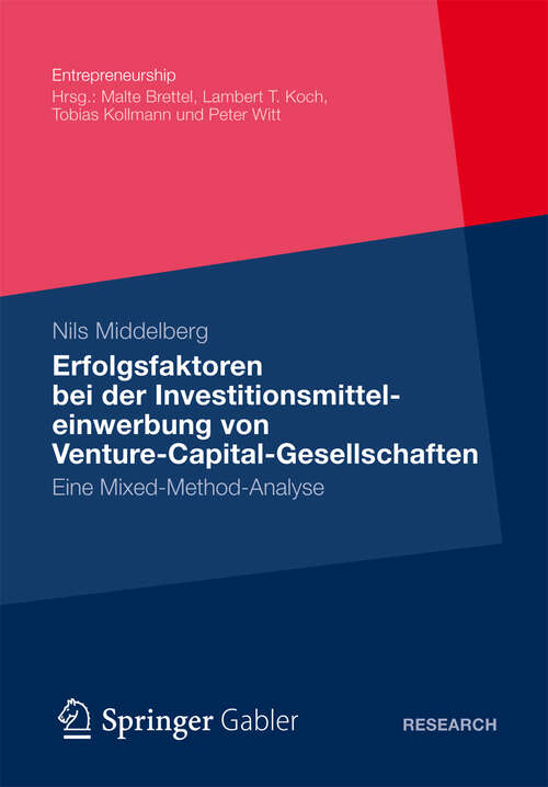 Book cover of Erfolgsfaktoren bei der  Investitionsmitteleinwerbung  von Venture-Capital-Gesellschaften
