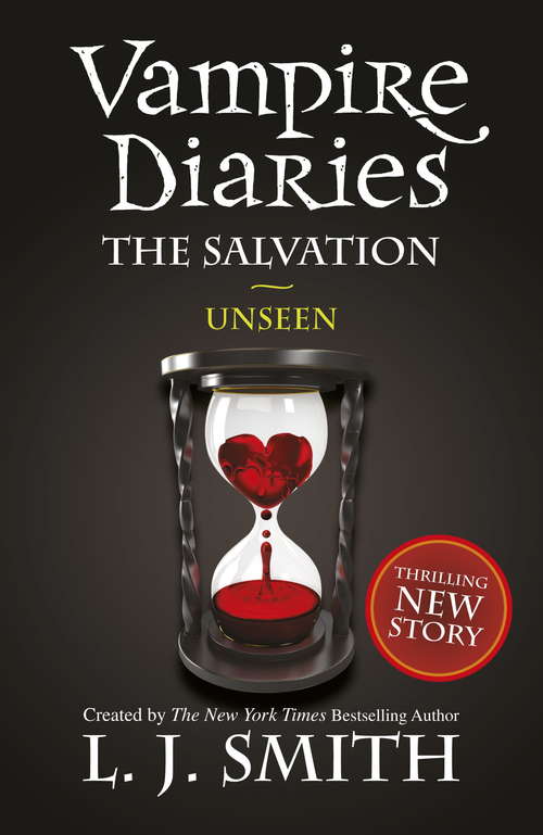 The Salvation: Book 11 (The Vampire Diaries #11)