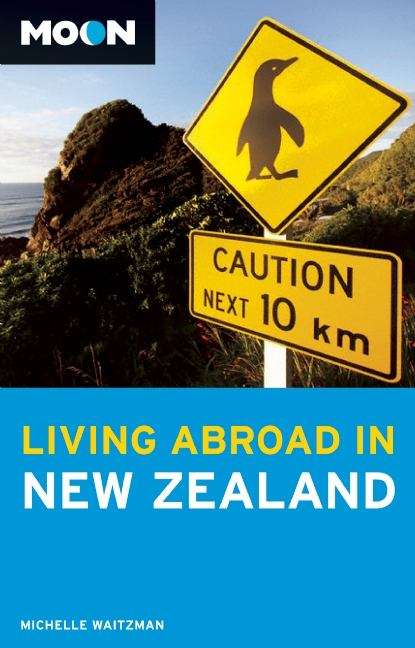 Book cover of Moon Living Abroad in New Zealand