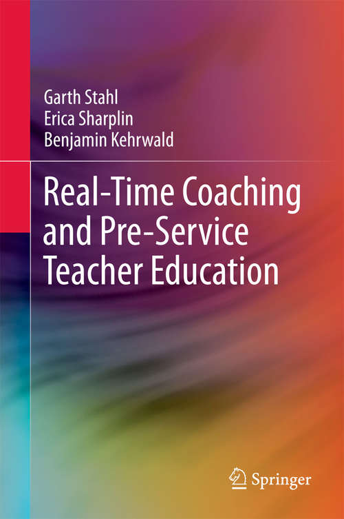 Book cover of Real-Time Coaching and Pre-Service Teacher Education