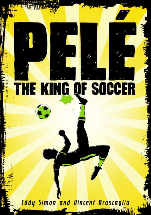 Book cover of Pelé: The King of Soccer