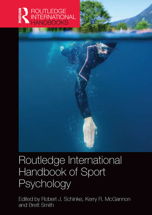 Routledge International Handbook of Sport Psychology (Routledge International Handbooks)