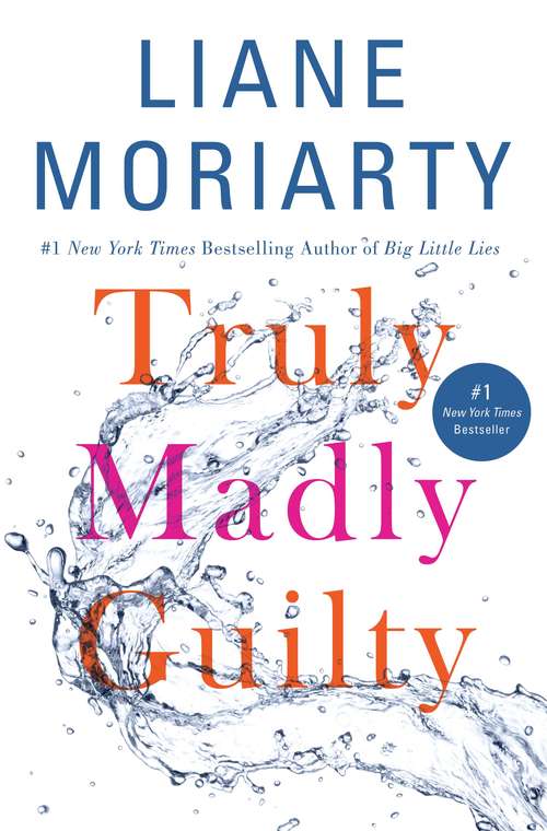 Book cover of Truly Madly Guilty