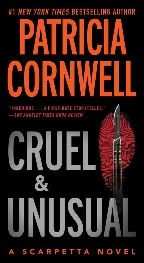 Book cover of Cruel and Unusual (Kay Scarpetta Series #4)