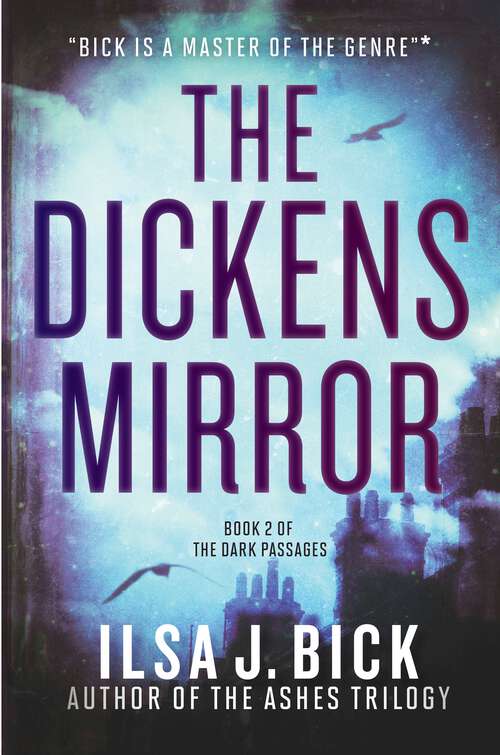 The Dickens Mirror (The Dark Passages #2)