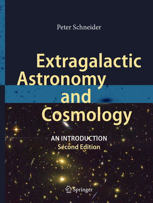 Book cover of Extragalactic Astronomy and Cosmology