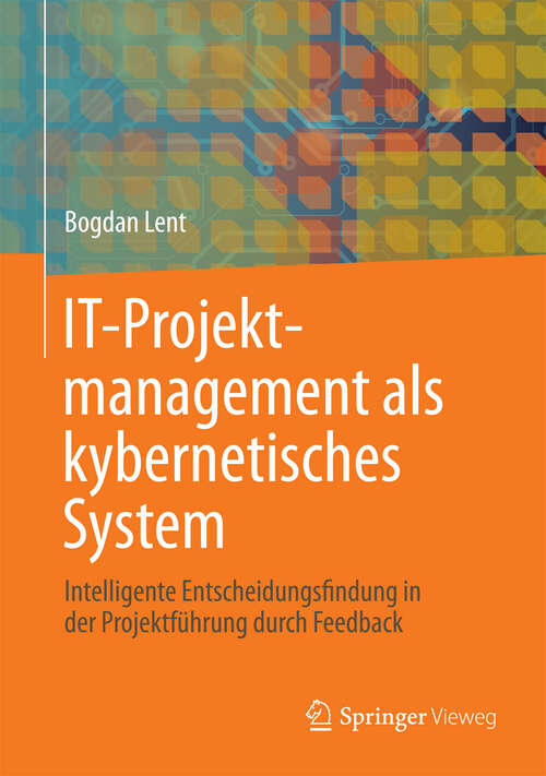 Book cover of IT-Projektmanagement als kybernetisches System