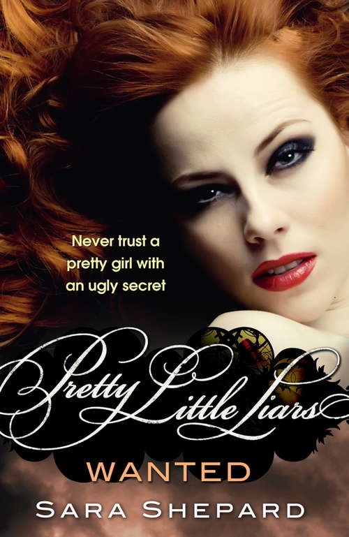 Wanted: Number 8 in series (Pretty Little Liars #8)