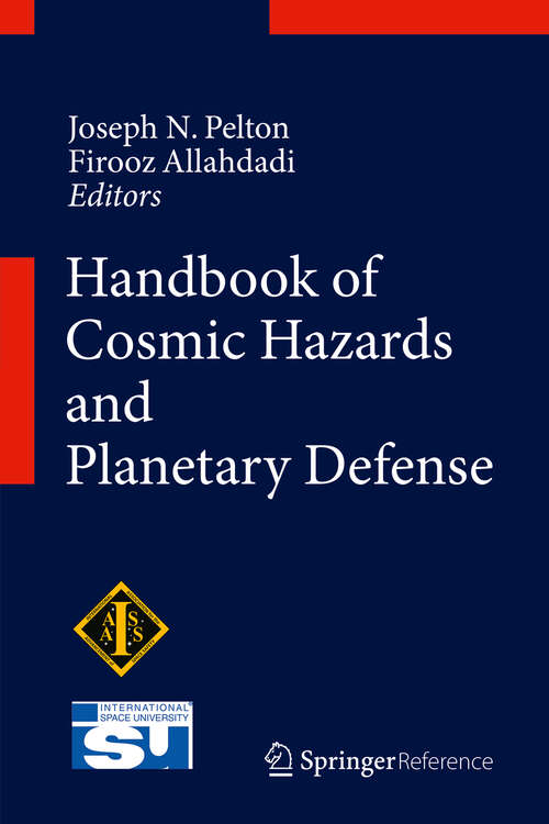 Book cover of Handbook of Cosmic Hazards and Planetary Defense