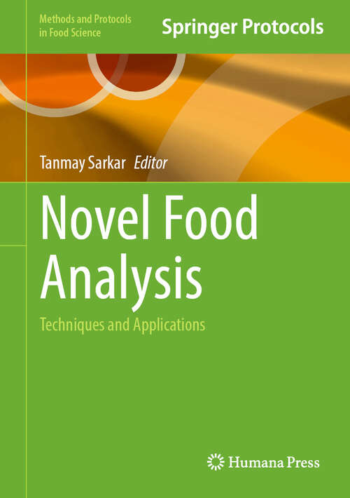 Book cover of Novel Food Analysis: Techniques and Applications (Methods and Protocols in Food Science)
