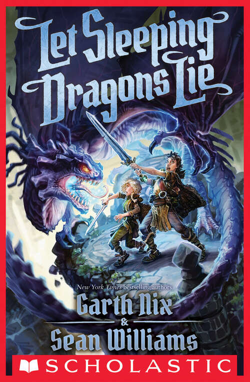 Let Sleeping Dragons Lie: Have Sword, Will Travel 2 (Have Sword, Will Travel #2)