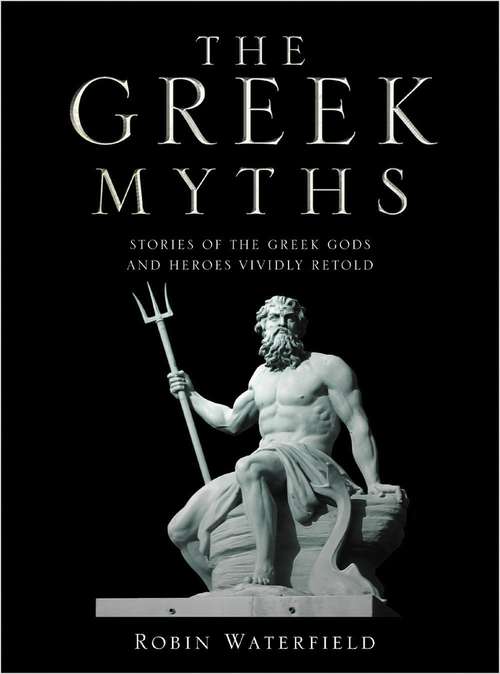 Book cover of The Greek Myths