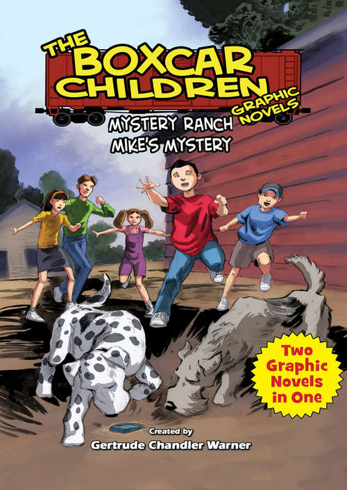 Book cover of Mystery Ranch & Mike's Mystery (The Boxcar Children Graphic Novels #4&5)