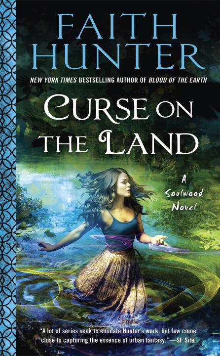 Curse on the Land (A Soulwood Novel #2)