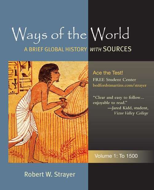 Book cover of Ways of the World: A Global History with Sources (Volume 1 #1500)