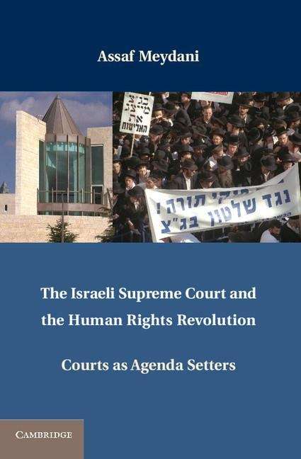 Book cover of The Israeli Supreme Court and the Human Rights Revolution