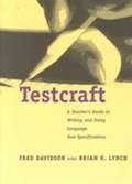 Testcraft: A Teacher's Guide to Writing and Using Language Test Specifications