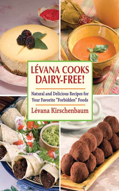 Book cover of Levanna Cooks Dairy-Free!