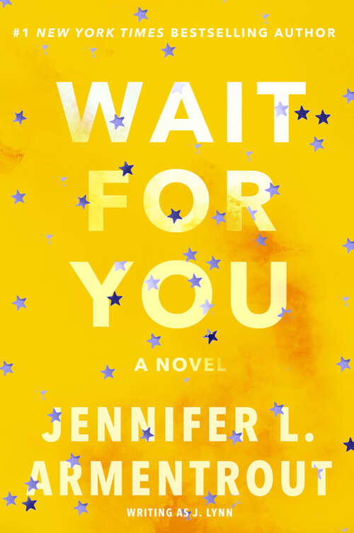 Wait for You: A Novel (Wait for You Saga #1)