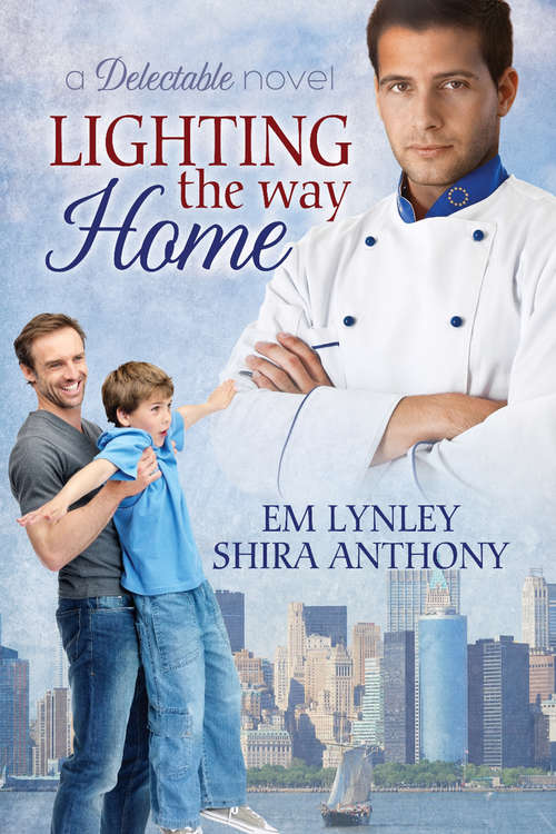 Lighting the Way Home (Delectable Ser.)