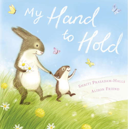 Book cover of My Hand to Hold