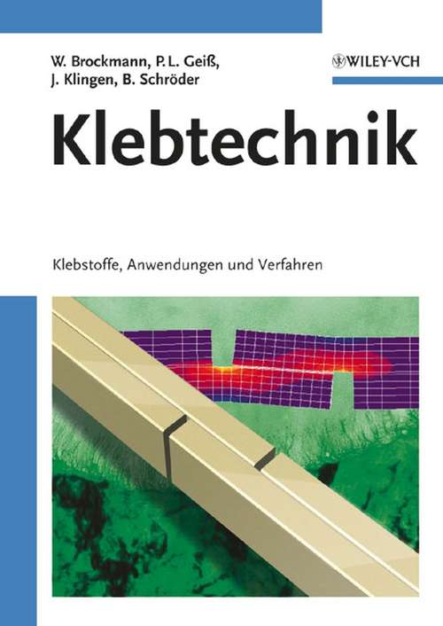 Book cover of Klebtechnik: Klebstoffe, Anwendungen und Verfahren