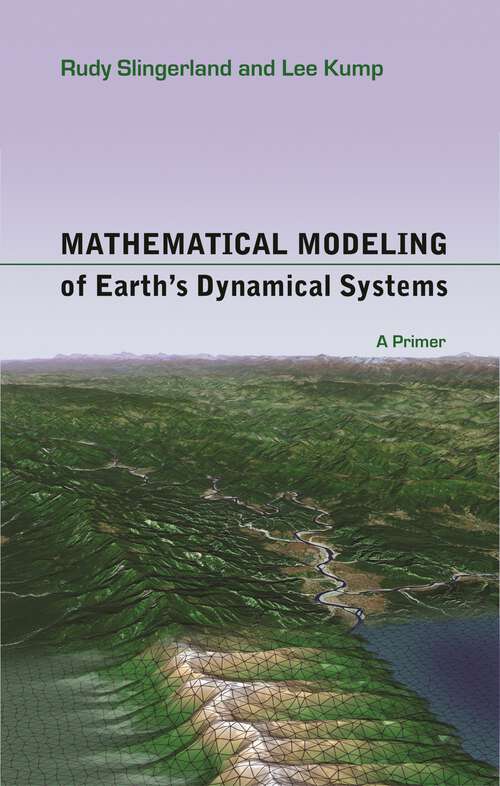 Book cover of Mathematical Modeling of Earth's Dynamical Systems