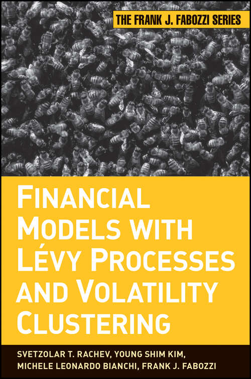 Book cover of Financial Models with Levy Processes and Volatility Clustering