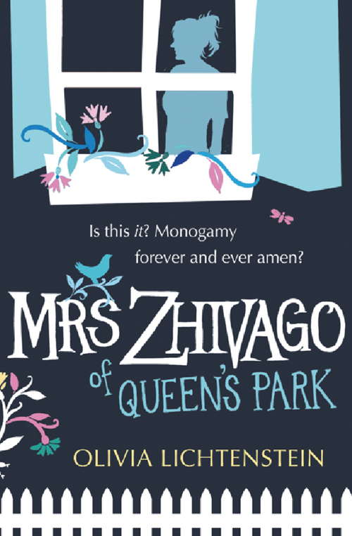 Book cover of Mrs Zhivago of Queen's Park: A Novel