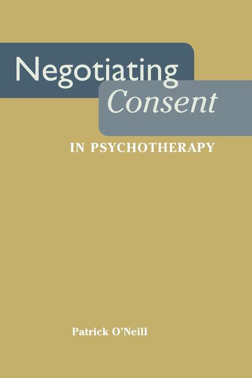 Book cover of Negotiating Consent in Psychotherapy