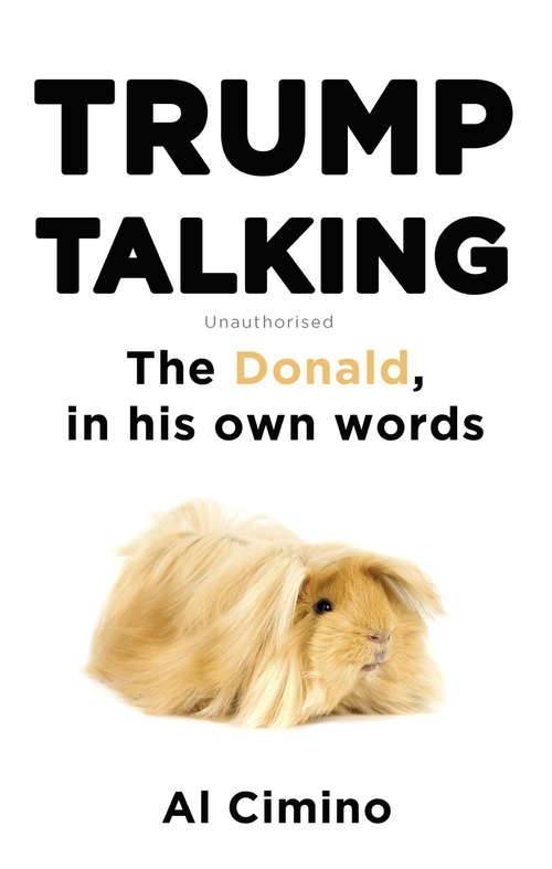 Book cover of Trump Talking: The Donald, in his own words