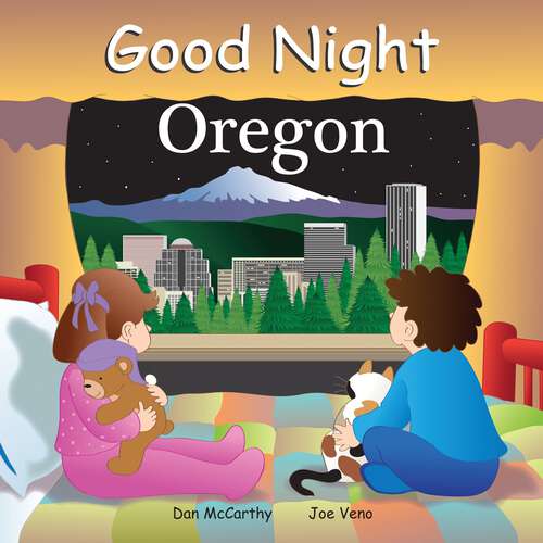 Good Night Oregon (Good Night Our World)