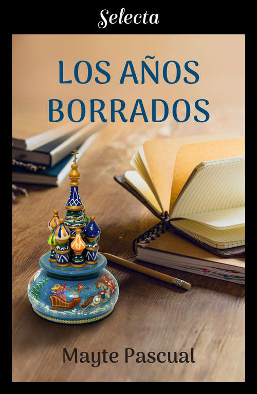 Book cover of Los años borrados