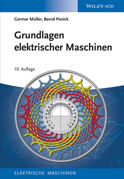 Book cover of Grundlagen elektrischer Maschinen