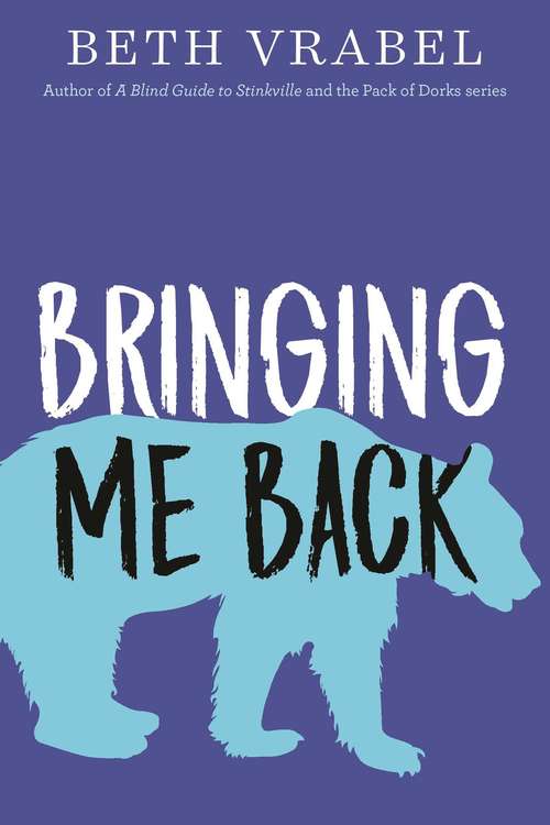 Book cover of Bringing Me Back