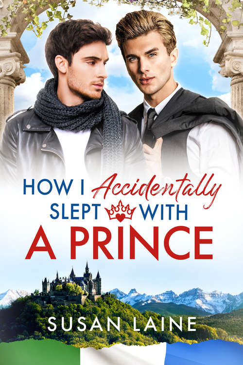 Book cover of How I Accidentally Slept With a Prince