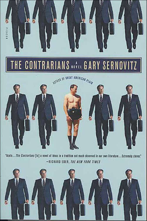 Book cover of The Contrarians: A Novel