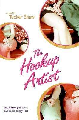 Book cover of The Hookup Artist