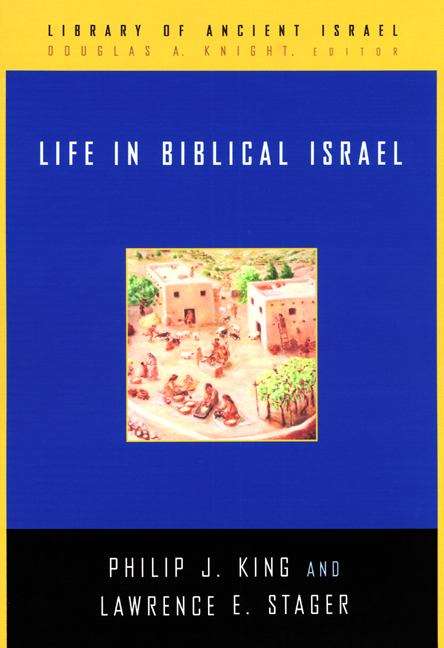 Book cover of Life In Biblical Israel